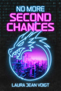 No More Second Chances