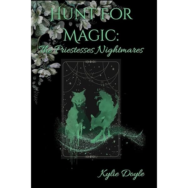 Hunt For Magic: The Priestesses Nightmares