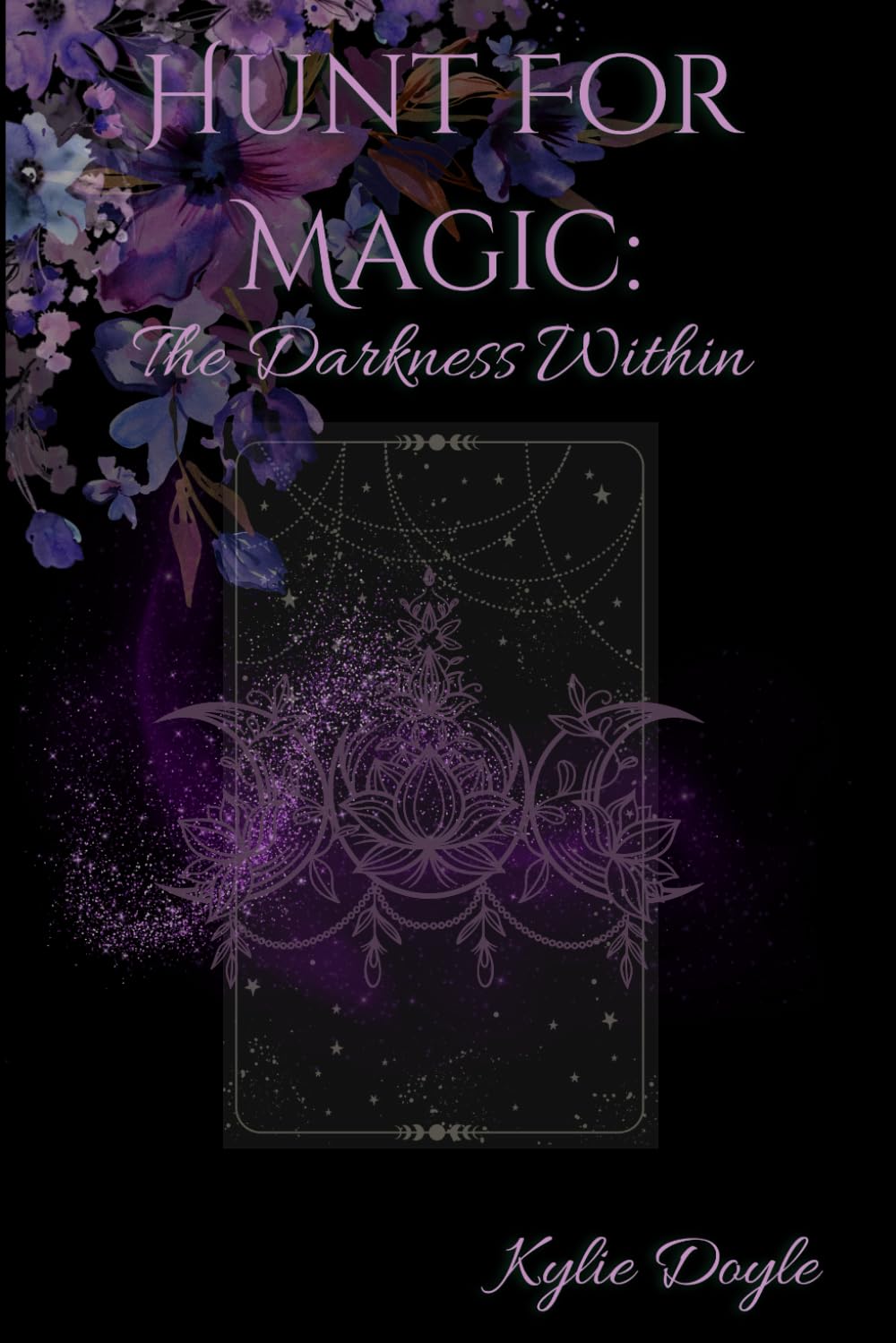 Hunt For Magic: The Darkness Within